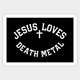 Jesus Loves Death Metal Sticker